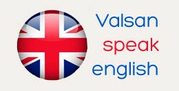 Valsan Engeniery speak english!